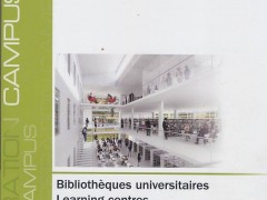 Bibliothèques universitaires, learning centres. ...
